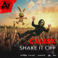 Shake It Off (Hardstyle) - Single - Calbex & Activated Records