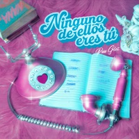 Ninguno de Ellos Eres Tú - Single - Pau Glez