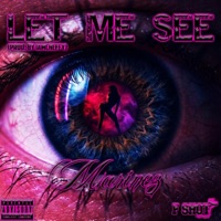 Let Me See - Single - Marinez