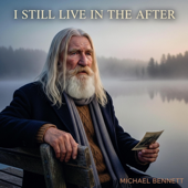 I Still Live In The After