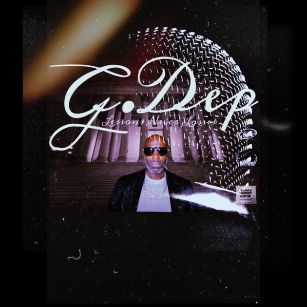 大学生 割引 Lessons Never Losses - Album by G. Dep - Apple Music 洋楽