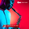 I Gave You My Heart (Sax) - Single