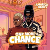 One More Chance - Single - AmarichBabyy
