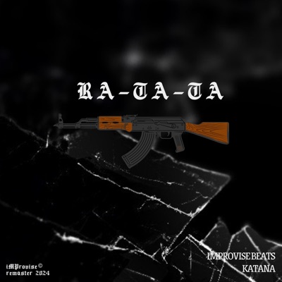 Ra-ta-ta (feat. Katana) - Single