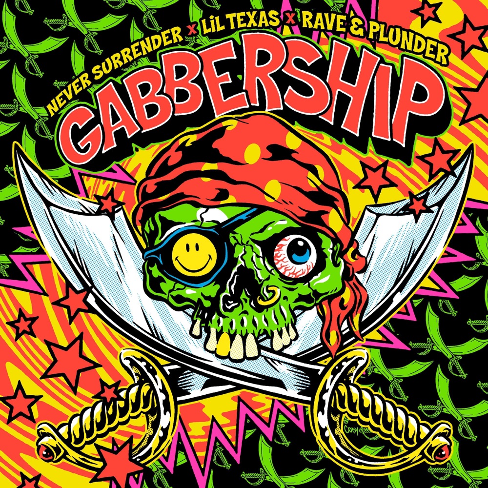 Обложка альбома «Gabber Ship - Single» — Lil Texas, Never Surrender & Rave & Plunder