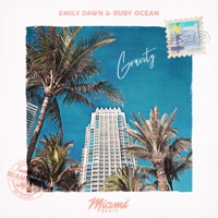 Gravity - Single - Emily Dawn & Ruby Ocean