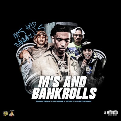 M's and Bankrolls (feat. Clyde the Mack) - Single