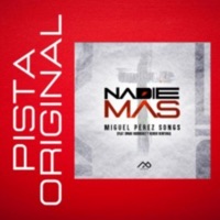 Nadie Más Pista - Single - Miguel Songs