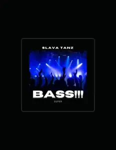 聆聽 Slava Tanz、觀看音樂影片、閱讀小傳、查看巡演日期等！