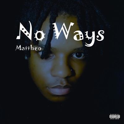 No Ways - Single