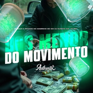 Dos Menor do Movimento (feat. Mc Magrinho & MC GW)