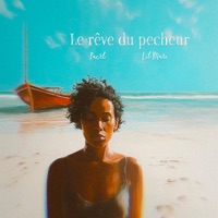 Le rêve du pêcheur (feat. Lil Maro) - Single - Paerl