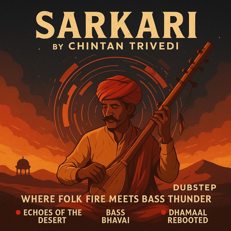 SARKARI by Chintan Trivedi - Single