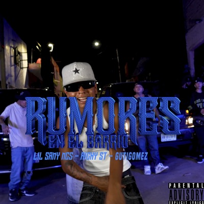 Rumores en el Barrio - Single