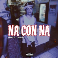 NA CON NA - Single - Gantel Gantel