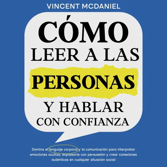 Cómo leer a las personas y hablar con confianza (Unabridged)