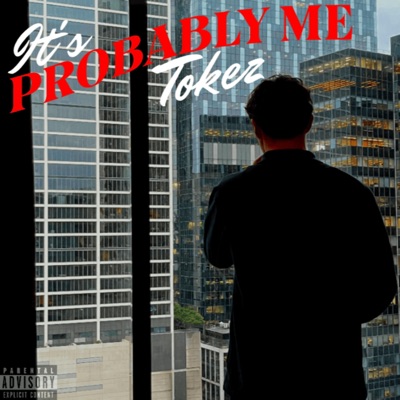 Probably Me - Single