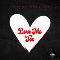 Love Me Too (Instrumental) - Single - Trevor Preston