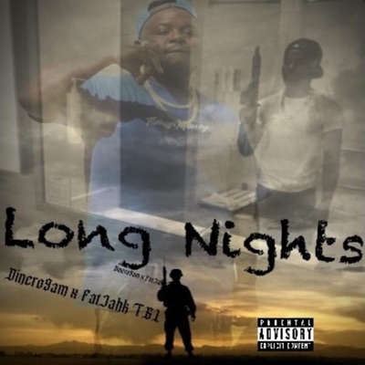 Long Nights ft FatJahk TGL - Single