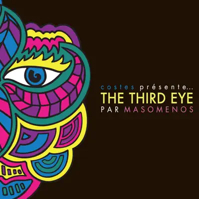 Masomenos의 The Third Eye (Costes présente...)을(를) 감상해 보세요.