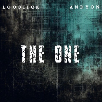 THE ONE (feat. LOOSIICK) - Single