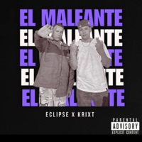 EL MALEANTE (feat. Krixt) - Single - Eclipse God