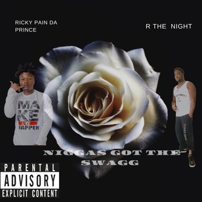 Niggas Got The Swagg (feat. Ricky Pain Da Prince) - Single