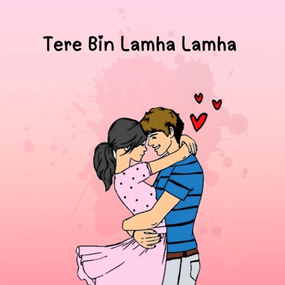 Mahendra Prajapat Khejarla - Tere Bin Lamha Lamha