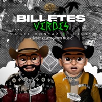 Billetes Verdes (feat. Lui3o5) - Single - Engel Montaz, Kuv507 & Latinnites Music