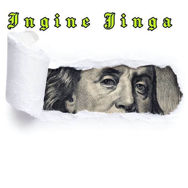 Ingine Jinga (feat. Taped Tones)