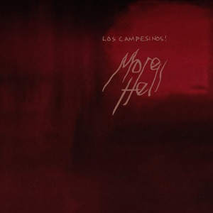 More Hell by Los Campesinos!