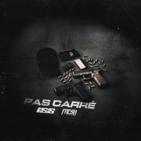 PAS CARRÉ - Single - Iss & Fresh laDouille