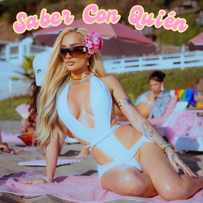 Saber Con Quien - Single