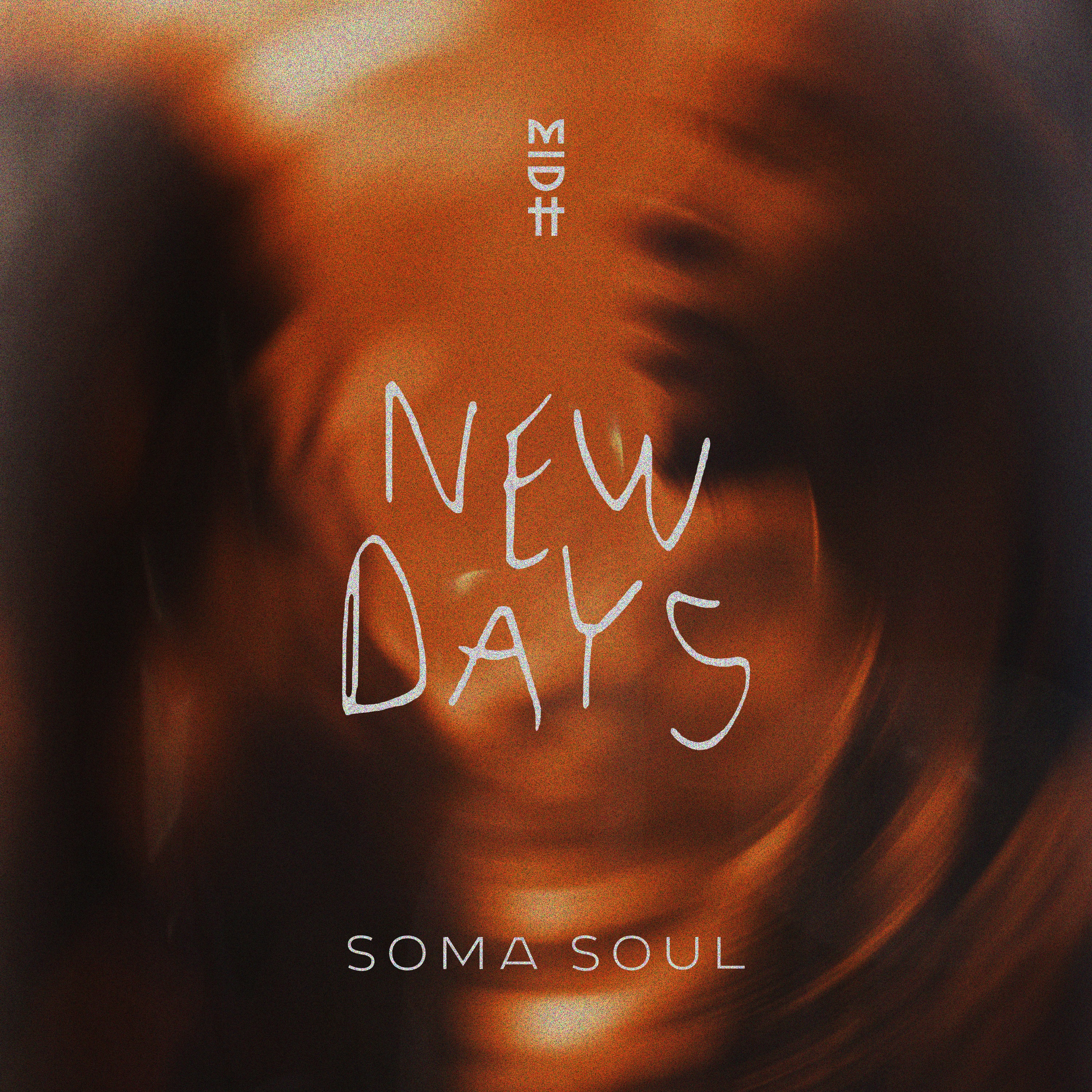 Soma Soul - New Days