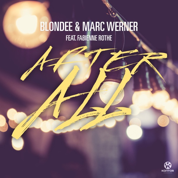 After All (feat. Fabienne Rothe) - Single