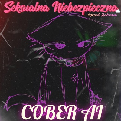 Seksualna Niebezpieczna - Single
