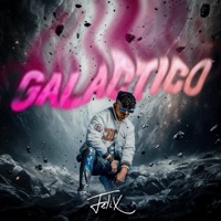 GALACTICO - Felix