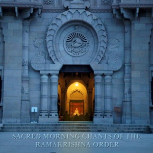 Sacred Morning Chants of the Ramakrishna order