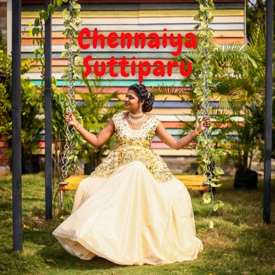 Chennaiya Suttiparu - Single