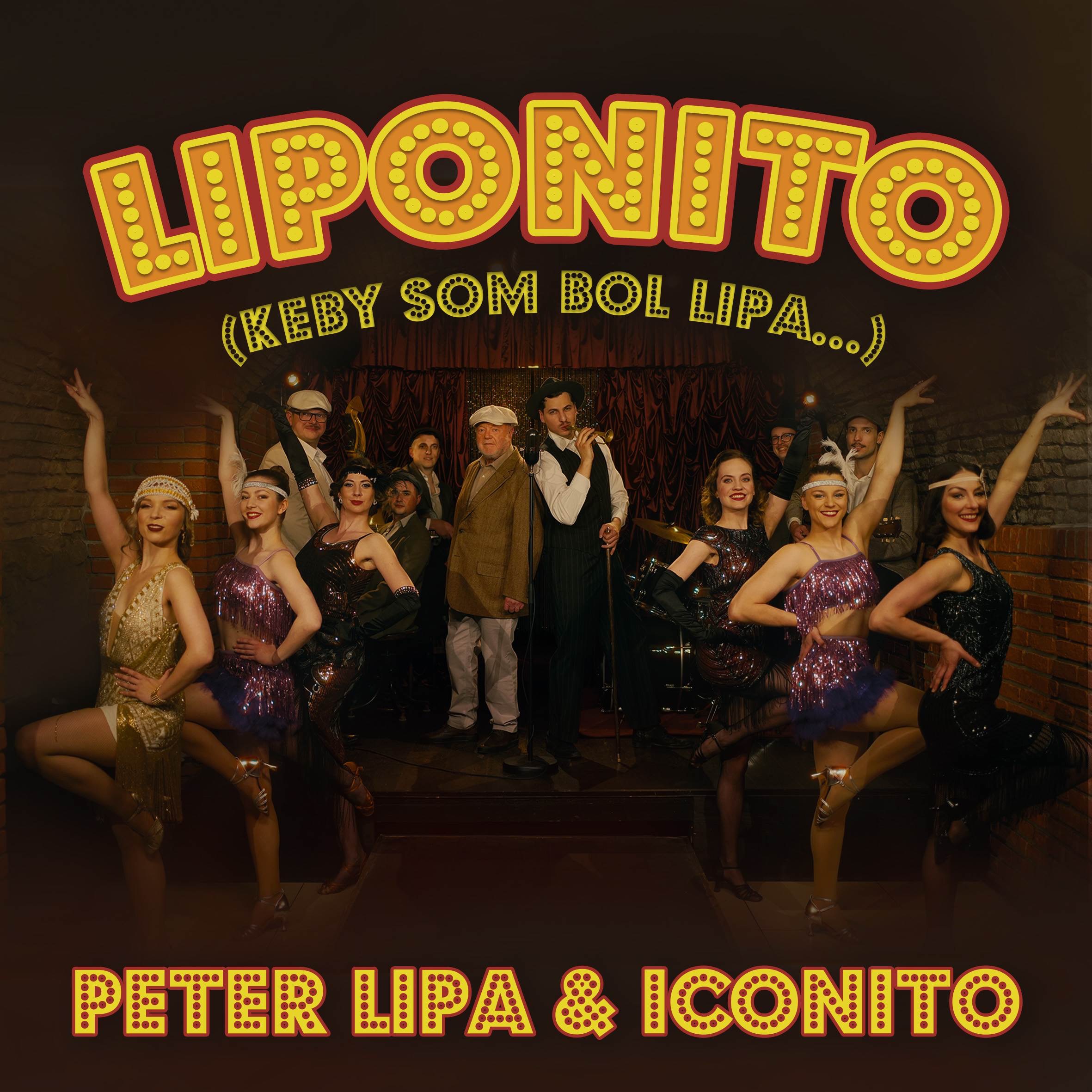 Peter Lipa & Iconito - Liponito (Keby som bol Lipa)