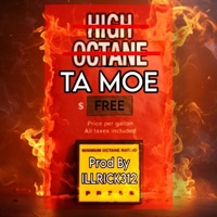HIgh Octane (feat. COCKYKIDD & ILLRICK) - Single - Ta Moe