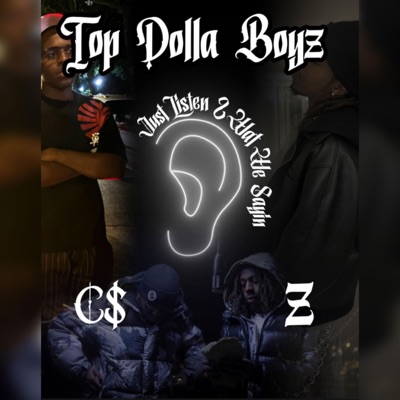 Just Listen 2 Wat We Sayin