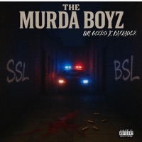 The Murda Boyz (feat. RafaLocz) [Exclusive Audio] - Single - Lul Geebo