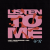 Lost Frequencies, CIEL. & Radio Cargo - Listen To Me artwork