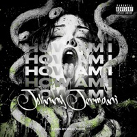 HOW AM I - Single - Johnny Jermani