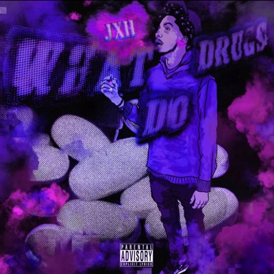 Love What Drugs Do - Single