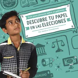 Descubre tu papel en las elecciones [Understanding Your Role in Elections] (Unabridged)