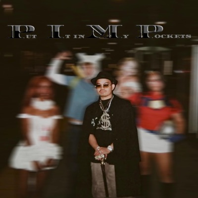 Put It in My Pockets