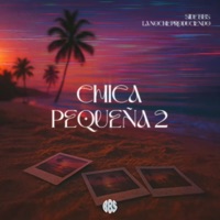 Chica Pequeña 2 (feat. La Noche Produciendo) - Single - SIDE BBS