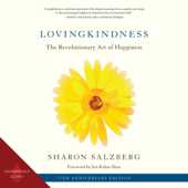 Lovingkindness: The Revolutionary Art of Happiness (Unabridged) - Sharon Salzberg Cover Art